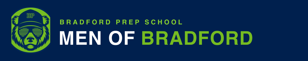 Men of Bradford — Bradford Prep School